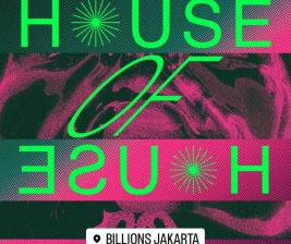 BILLIONS JAKARTA  HOUSE OF HOUSE