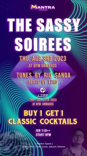 MANTRA LOUNGE JAKARTA - THE SASSY SOIREES