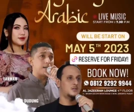 AL JAZEERAH LOUNGE JAKARTA  FRIDAY NIGHTARABIC