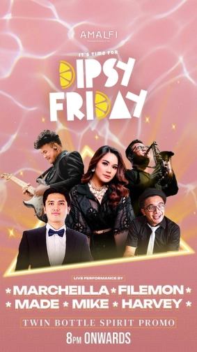 AMALFI JAKARTA - DIPSY FRIDAY