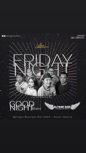 ATTICA JAKARTA - FRIDAY NIGHT