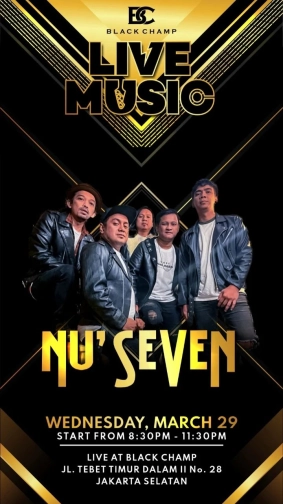 BLACK CHAMP JAKARTA - NU SEVEN