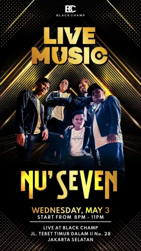 BLACK CHAMP JAKARTA - NU SEVEN