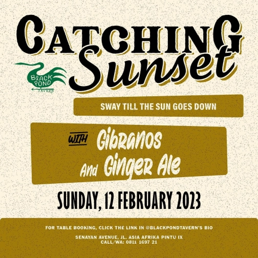 BLACK POND TAVERN JAKARTA - CATCHING SUNSET