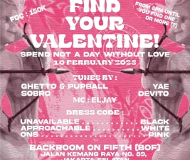 BACKROOM ON FIFTH JAKARTA  FIND YOUR VALENTINE