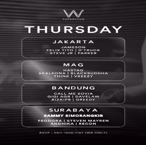 W SUPERCLUB GATSU JAKARTA - THURSDAY