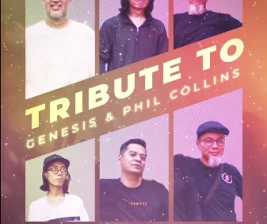 LAVVA JAKARTA  TRIBUTE TO GENESIS  PHIL COLLINS