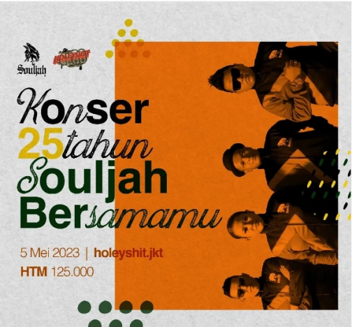 HOLEYSHIT JAKARTA - KONSER 25 TAHUN SOULJAH BERSAMAMU