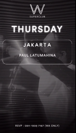 W SUPERCLUB JAKARTA - THURSDAY