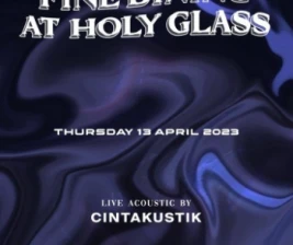 HOLY GLASS BEKASI  FINE DINING AT HOLY GLASS