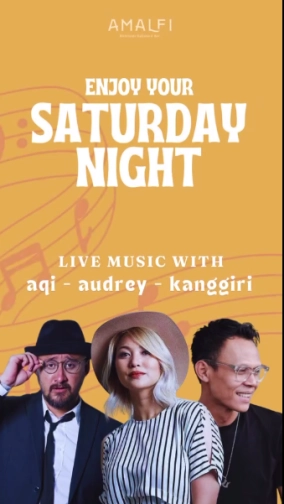 AMALFI JAKARTA - SATURDAY LIVE MUSIC