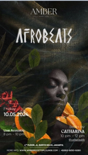 AMBER ROOFTOP LOUNGE JAKARTA - AFROBEATS