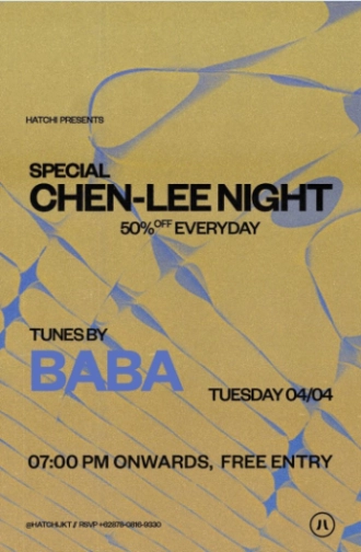 HATCHI JAKARTA - SPECIAL CHEN-LEE NIGHT