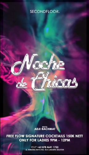 SECONDFLOOR BAR & LOUNGE JAKARTA - NOCHE DE CHICAS