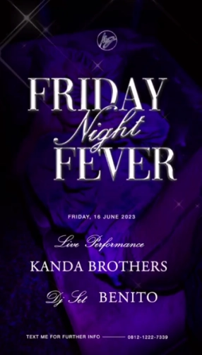 MS JACKSON JAKARTA - FRIDAY NIGHT FEVER