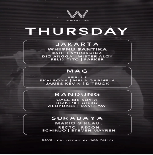 W SUPERCLUB MAG JAKARTA - THURSDAY