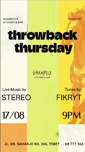 SHAMROCK JAKARTA - THROWBACK THURSDAY