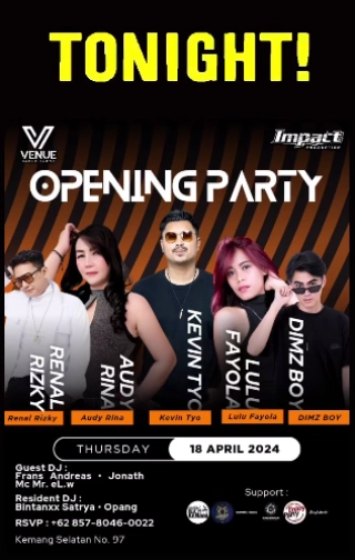 VENUE JAKARTA - OPENING PARTY