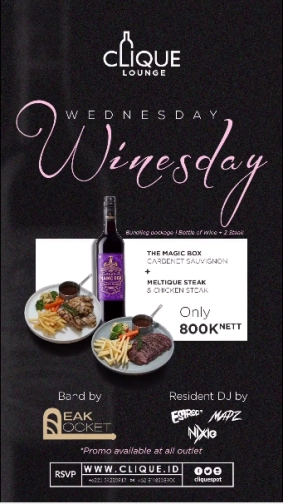 CLIQUE SPOT JAKARTA - WINESDAY