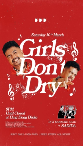 DING DONG DISCO JAKARTA - GIRLS DONT DRY