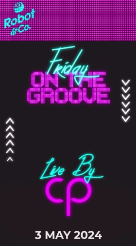 ROBOT & CO JAKARTA - FRIDAY ON THE GROOVE