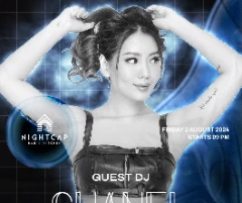 NIGHTCAP JAKARTA  DJ CHANEL