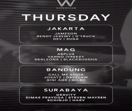 W SUPERCLUB MAG JAKARTA  THURSDAY