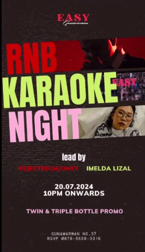 EASY JAKARTA - RNB KARAOKE NIGHT