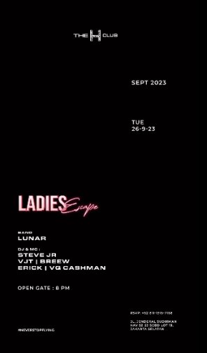 THE H CLUB SCBD JAKARTA - LADIES ESCAPE