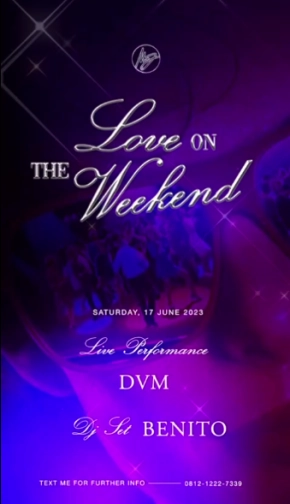 MS JACKSON JAKARTA - LOVE ON THE WEEKEND