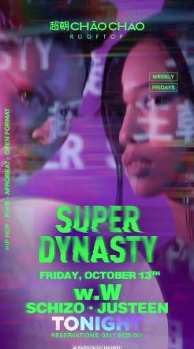 CHAO CHAO JAKARTA - SUPER DYNASTY