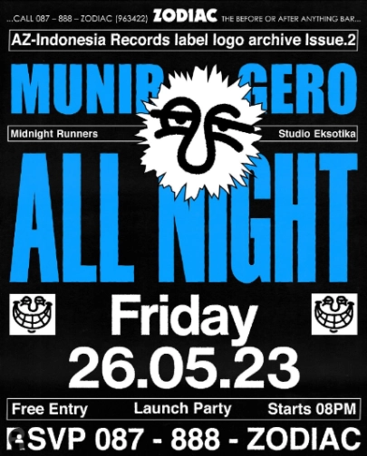 ZODIAC JAKATA - ALL NIGHT : MUNIR & GERO