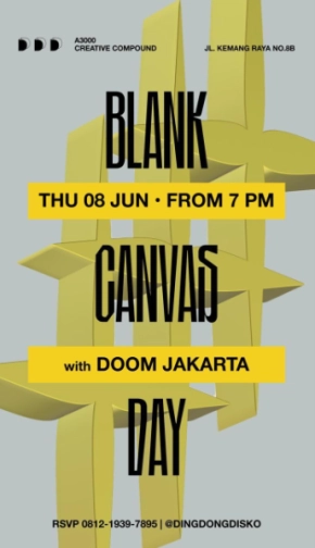 DING DONG DISCO JAKARTA - BLANK KANVAS DAY