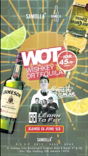 SAMOLLA CAFE & POOL JAKARTA - WISHKY OR TEQUILA