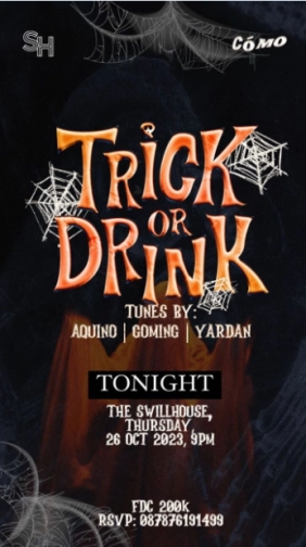 THE SWILL HOUSE JAKARTA - TRICK OR DRINK