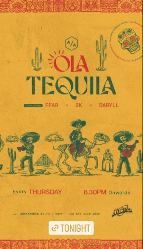 A/A BAR JAKARTA - OLA TEQUILA