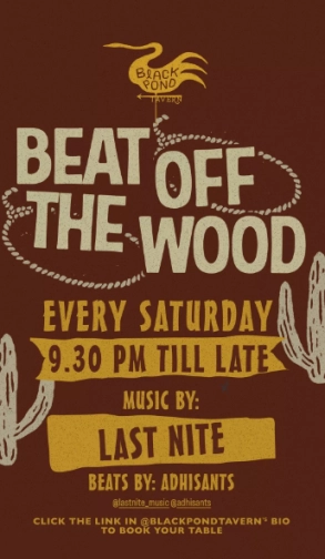 BLACK POND TAVERN JAKARTA - BEAT OFF THE WOOD