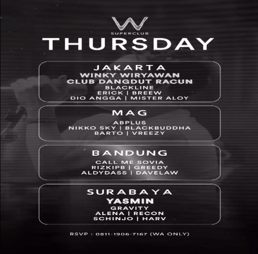 W SUPERCLUB MAG JAKARTA - THURSDAY