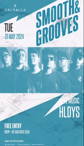 VALHALLA JAKARTA - SMOOTH & GROOVES