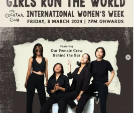 THE COCKTAIL CLUB JAKARTA  GIRLS RUN THE WORLD