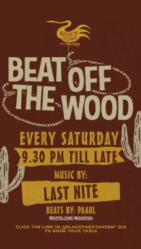 BLACK POND TAVERN JAKARTA - BEAT OFF THE WOOD