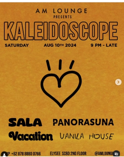 AM LOUNGE JAKARTA - KALEIDOSCOPE