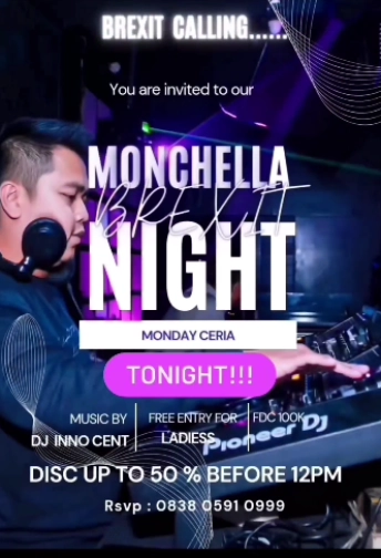 BREXIT JAKARTA - MONCHELLA BREXIT NIGHT