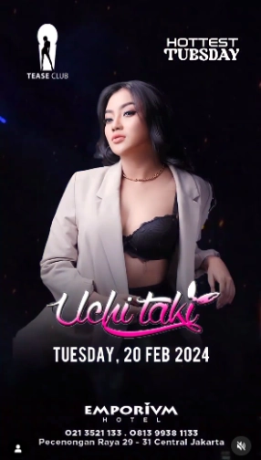 EMPORIUM TEASE CLUB JAKARTA - 𝙃𝙊𝙏𝙏𝙀𝙎𝙏 𝙏𝙐𝙀𝙎𝘿𝘼𝙔