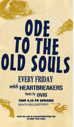 BLACK POND TAVERN JAKARTA - ODE TO THE OLD SOULS