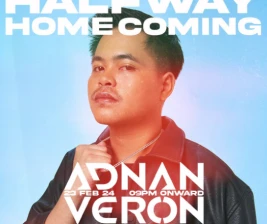 HALF WAY JAKARTA  HOMECOMING WITH  ADNAN VERON 