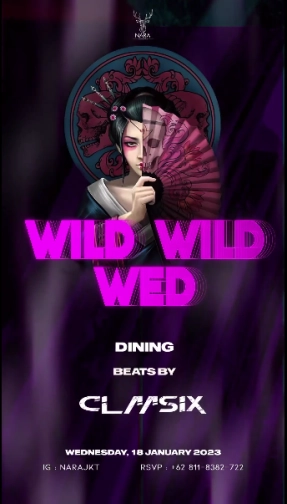 NARA JAKARTA - WILD WILD WED