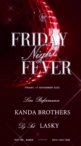 MS JACKSON JAKARTA - FRIDAY NIGHT FEVER