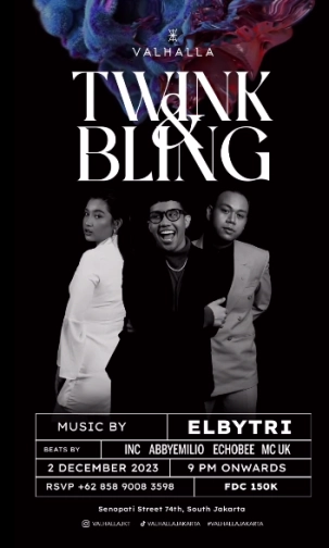 VALHALLA JAKARTA - TWINK & BLING