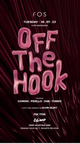 FOS JAKARTA - OFF THE HOOK